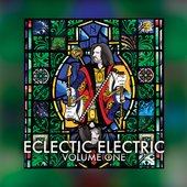 Eclectic Electric Volume 1