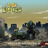 Wild Dogs - Original Soundtrack