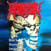 Don't Demands Impossible