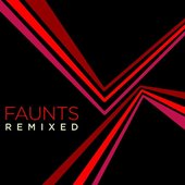 Faunts Remixed