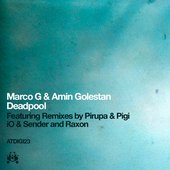 amin golestan and marco g - deadpool