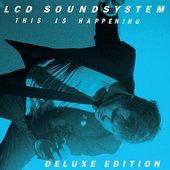 LCD Soundsystem - This Is Happening Deluxe Edition