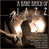 A Rare Batch Of Jazz Vol 2