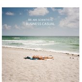 We Are Scientists- Business Casual