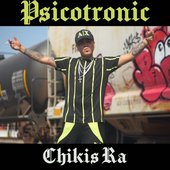 thumbnail_1_1D9466DF3C98B367DAB72C7F6F077B19_1 - Chikis RA - Psicotronic.jpg