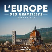 L'Europe des merveilles - Saison 3