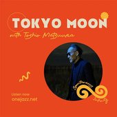 Tokyo Moon -Somewhere, Not Here-