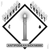 ANTIPODEAN SICKNESS