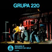 Grupa 220 ‎– Balada O Djevojci Sa Sela 1975