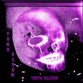 100% Gloom - EP