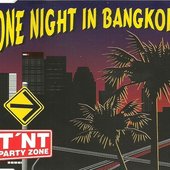 One Night In Bangkok