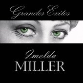 Exitos de Imelda Miller