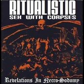 Revelations in Necro-Sodomy