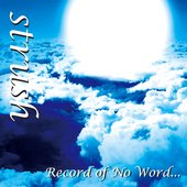 Record of No Word...