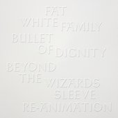 Bullet of Dignity (Beyond the Wizards Sleeve Re-Animation) - Single