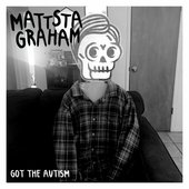 Got The Autism - Single