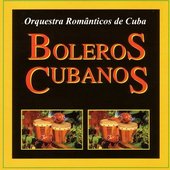 Boleros Cubanos