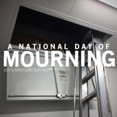 A National Day Of Mourning