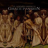 Vladimír Hirsch - Graue Passion