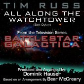 All Along The Watchtower - From An Arrangement Heard In "Battlestar Galactica" (Bob Dylan, Bear Mccreary)
