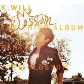 Love Blossom - K . WILL