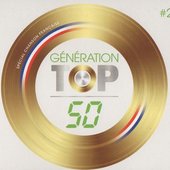 Génération Top 50 #2 Spécial Chanson Française