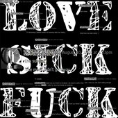 LoveSickFuck