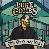 luke combs - this one's for you-.jpg