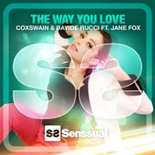The Way You Love