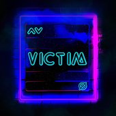 Victim (feat. Lines Of Loyalty) - Single