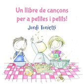 Un Llibre de Cançons Per a Petites I Petits