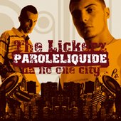Paroleliquide Da No-One City