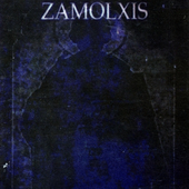 ZAMOLXIS