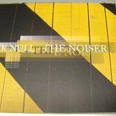 KK Null + The Noiser