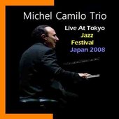 Michel Camilo Trio - Live at Tokyo Jazz Festival 