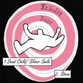 Dead Child/ Silver Smile [Explicit]
