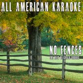 No Fences : The Hits of Garth Brooks (Karaoke Version)