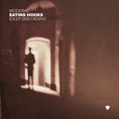 Eating Hooks (Deep Dish Remix) - Single