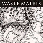 Waste Matrix