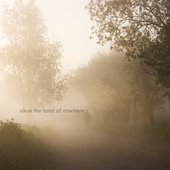 the land of nowhere