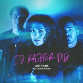 I'd Rather Die - Single