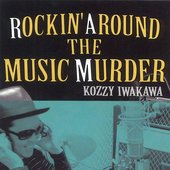 Rockin' Around The Music Murder 2007