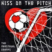 Kiss On The Pitch