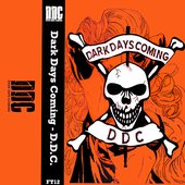Dark Days Coming