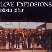 Love Explosions bästa låtar