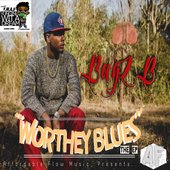 Worthey Blues  - BugZ B