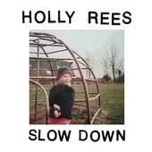 Slow Down