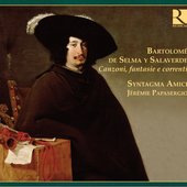 Selma y Salaverde: Canzoni, fantasie & correnti