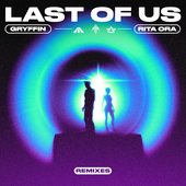 LAST OF US (Remixes) - Single
