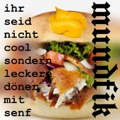 Ihr seid nicht cool, sondern leckere Döner mit Senf